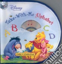 Disney Winnie the Pooh's Take-With-Me Alphabet libro in lingua di Galvin Laura Gates, Nussbaum Ben (EDT)