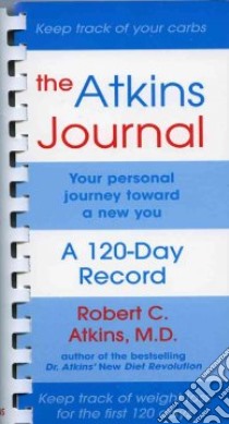 The Atkins Journal libro in lingua di Atkins Robert C. M.D.