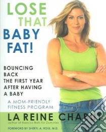 Lose That Baby Fat! libro in lingua di Chabut LaReine