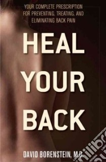 Heal Your Back libro in lingua di Borenstein David G.