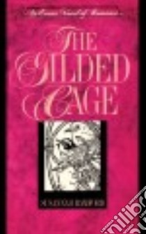 The Gilded Cage libro in lingua di Bamford Susannah