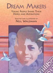 Dream Makers libro in lingua di Waldman Neil