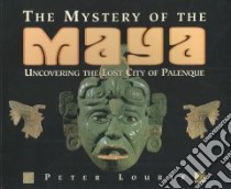 The Mystery of the Maya libro in lingua di Lourie Peter