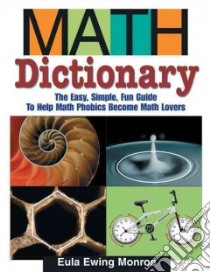 Math Dictionary libro in lingua di Monroe Eula Ewing