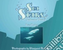 Sea Stars libro in lingua di Harley Avis, Butschler Margaret (ILT)
