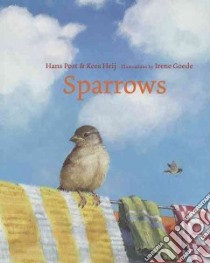 Sparrows libro in lingua di Post Hans, Goede Irene
