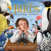 For the Birds libro in lingua di Thomas Peggy, Jacques Laura (ILT)