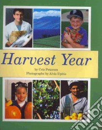Harvest Year libro in lingua di Peterson Cris, Upitis Alvis (PHT)