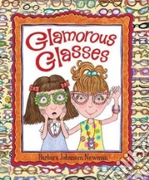Glamorous Glasses libro in lingua di Newman Barbara Johansen