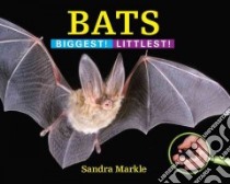 Bats libro in lingua di Markle Sandra