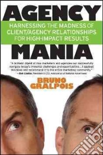 Agency Mania libro in lingua di Gralpois Bruno