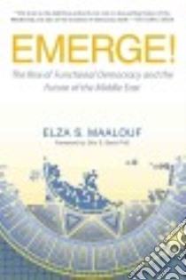 Emerge! libro in lingua di Maalouf Elza S., Beck Don E. Ph.D. (FRW)