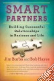 Smart Partners libro in lingua di Burba Jim, Hayes Bob
