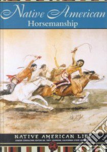 Native American Horsemanship libro in lingua di Aykroyd Clarissa