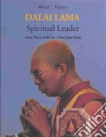 Dalai Lama libro in lingua di Sullivan Anne Marie, Chen Jian Jiang