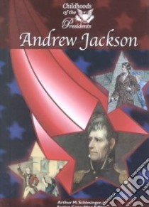 Andrew Jackson libro in lingua di Harmon Daniel E.