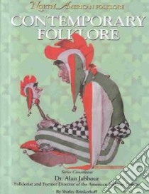 Contemporary Folklore libro in lingua di Brinkerhoff Shirley