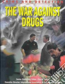 The War Against Drugs libro in lingua di Kerrigan Michael