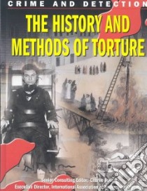 History & Methods of Torture libro in lingua di Innes Brian