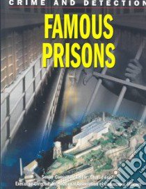 Famous Prisons libro in lingua di Lock Joan