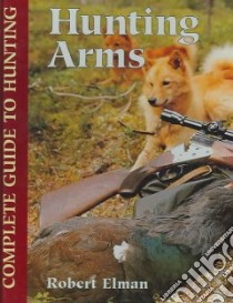 Hunting Arms libro in lingua di Not Available (NA)