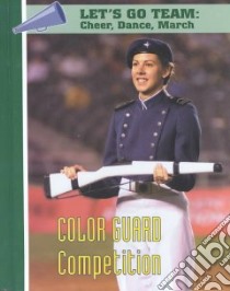 Color Guard Competition libro in lingua di Usilton Terry