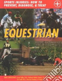 Equestrian libro in lingua di Wright John D., Saliba Susan Ph.D. (CON), Small Eric (CON)