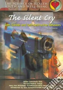 The Silent Cry libro in lingua di Esherick Joan