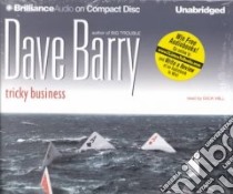 Tricky Business (CD Audiobook) libro in lingua di Barry Dave, Hill Dick (NRT)