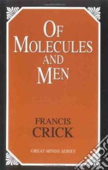 Of Molecules and Men libro in lingua di Crick Francis