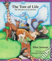 The Tree Of Life libro in lingua di Jackson Ellen, Wiley Judeanne Winter (ILT)