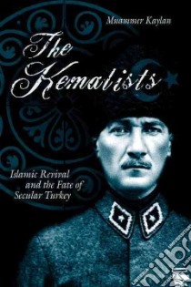 The Kemalists libro in lingua di Muammar Kaylan, Kaylan Muammer