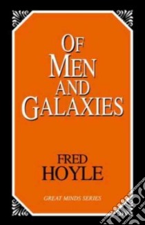 Of Men And Galaxies libro in lingua di Hoyle Fred