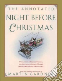 The Annotated Night Before Christmas libro in lingua di Gardner Martin (EDT)