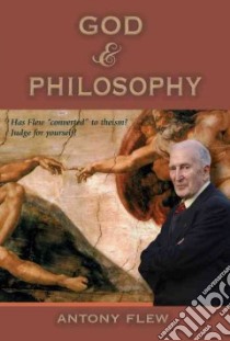 God & Philosophy libro in lingua di Flew Antony