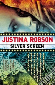 Silver Screen libro in lingua di Robson Justina