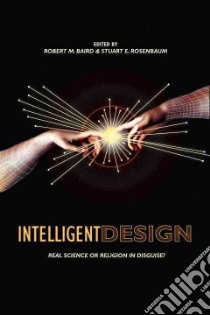 Intelligent Design libro in lingua di Baird Robert M. (EDT), Rosenbaum Stuart E. (EDT)