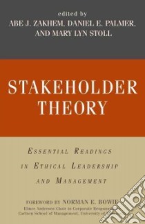 Stakeholder Theory libro in lingua di Zakhem Abe J. (EDT), Palmer Daniel E. (EDT), Stoll Mary Lyn (EDT)