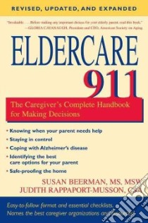 Eldercare 911 libro in lingua di Beerman Susan, Rappaport-Musson Judith