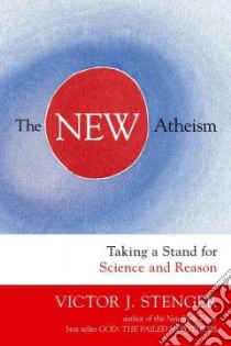 The New Atheism libro in lingua di Stenger Victor J.