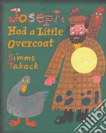 Joseph Had a Little Overcoat libro in lingua di Taback Simms