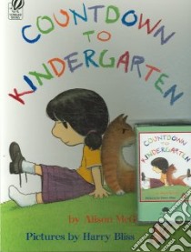 Countdown to Kindergarten libro in lingua di McGhee Alison, Bliss Harry (ILT)