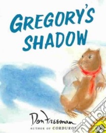 Gregory's Shadow libro in lingua di Freeman Don, Weiss Jim (NRT)