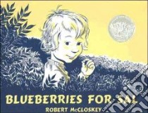 Blueberries for Sal libro in lingua di McCloskey Robert