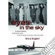 Eyes in the Sky libro in lingua di Brugioni Dino A., Taylor Doris G. (EDT)