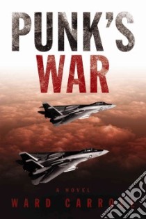 Punk's War libro in lingua di Carroll Ward