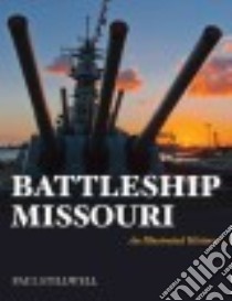 Battleship Missouri libro in lingua di Stillwell Paul