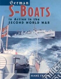 German S-Boats in Action libro in lingua di Frank Hans, Brooks Geoffrey (TRN)