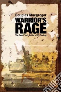 Warrior's Rage libro in lingua di MacGregor Douglas A.