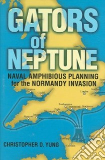 Gators of Neptune libro in lingua di Yung Christopher D.